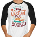 Weekend 3/4 Sleeve Raglan - Adult & Kids T-Shirts, Sweatshirts & Hoodies apparel design preview 1