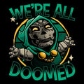 We're All Doomed Coasters - Adult & Kids T-Shirts, Sweatshirts & Hoodies apparel design preview 1