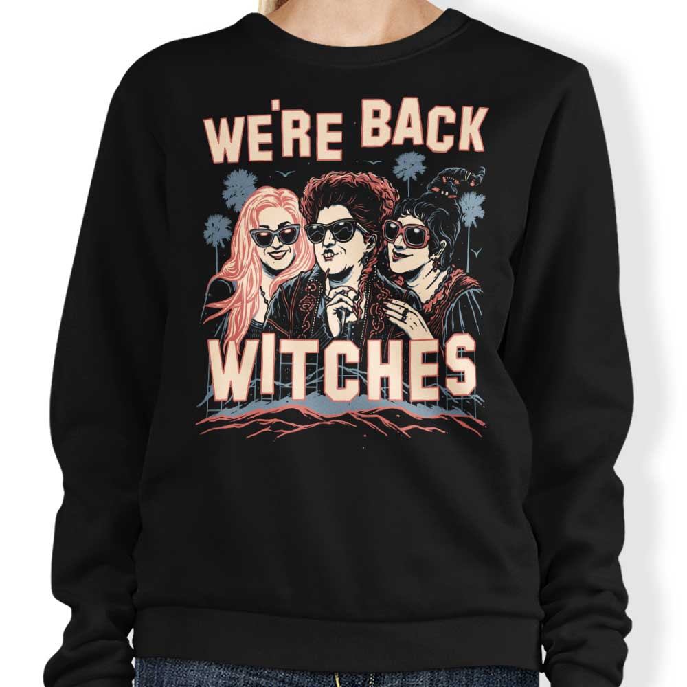 We're Back, Witches - Adult & Kids T-Shirts, Sweatshirts & Hoodies apparel design preview 1