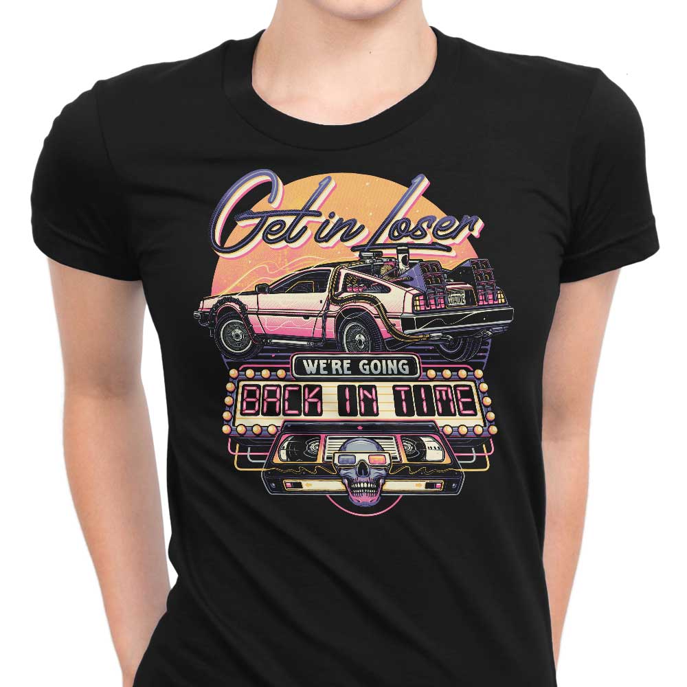 We're Going Back in Time Women's Apparel - Adult & Kids T-Shirts, Sweatshirts & Hoodies apparel design preview 1