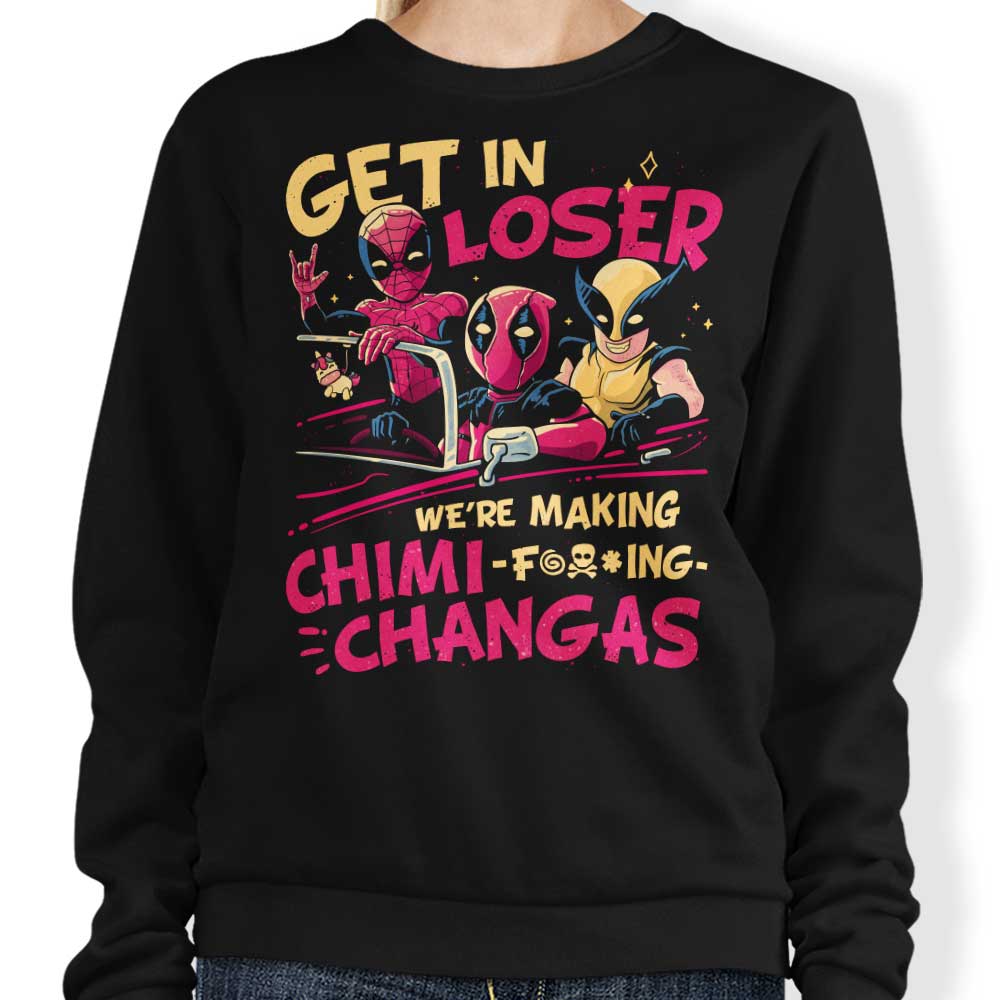 We're Making Chimichangas - Adult & Kids T-Shirts, Sweatshirts & Hoodies apparel design preview 1