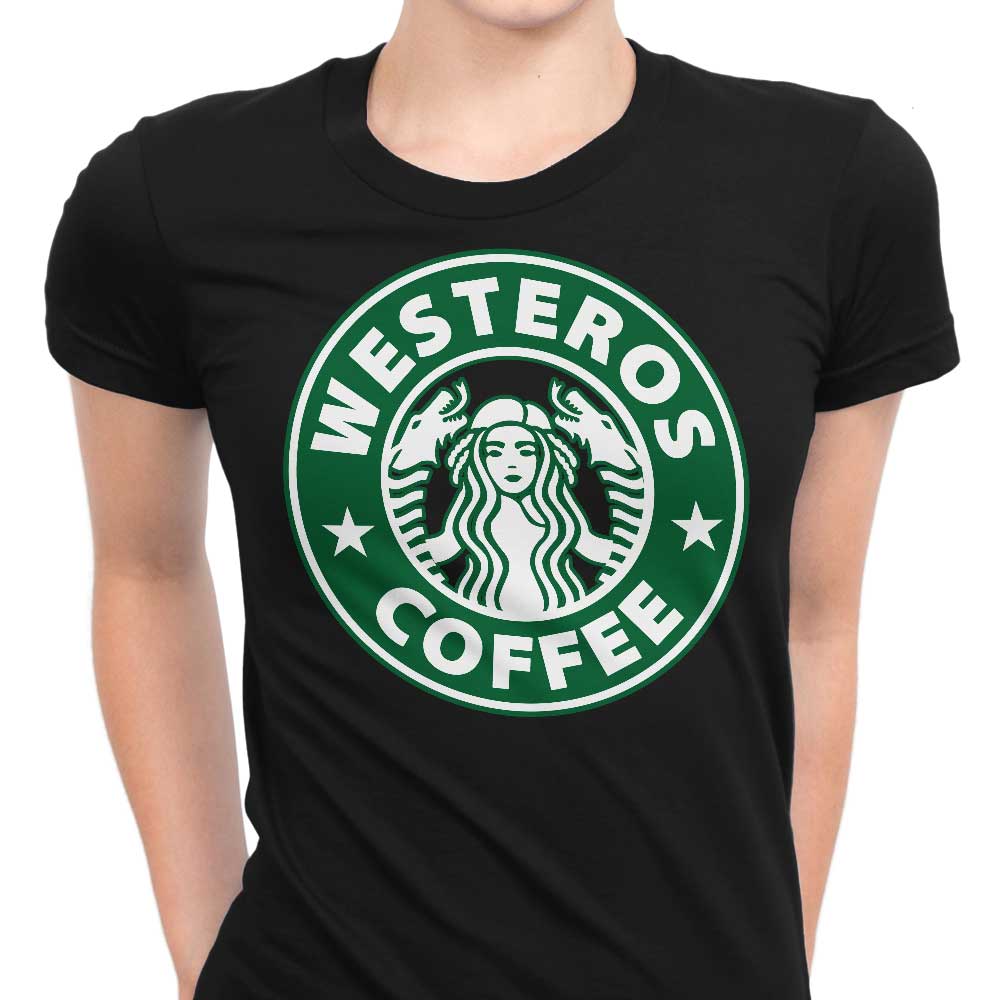 Westeros Coffee Women's Apparel - Adult & Kids T-Shirts, Sweatshirts & Hoodies apparel design preview 1