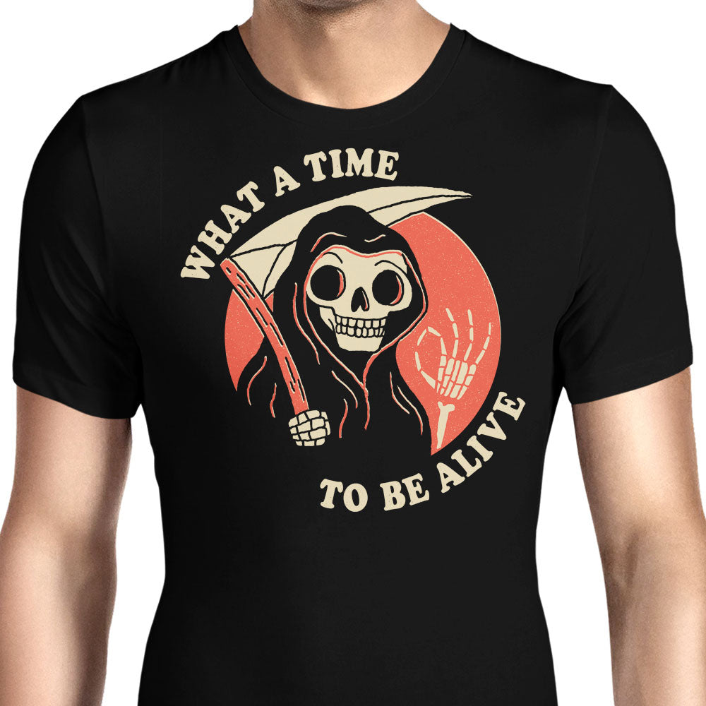 What a Time to Be Alive Men's Apparel - Adult & Kids T-Shirts, Sweatshirts & Hoodies apparel design preview 1