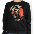 What a Time to Be Alive - Adult & Kids T-Shirts, Sweatshirts & Hoodies apparel design preview 1