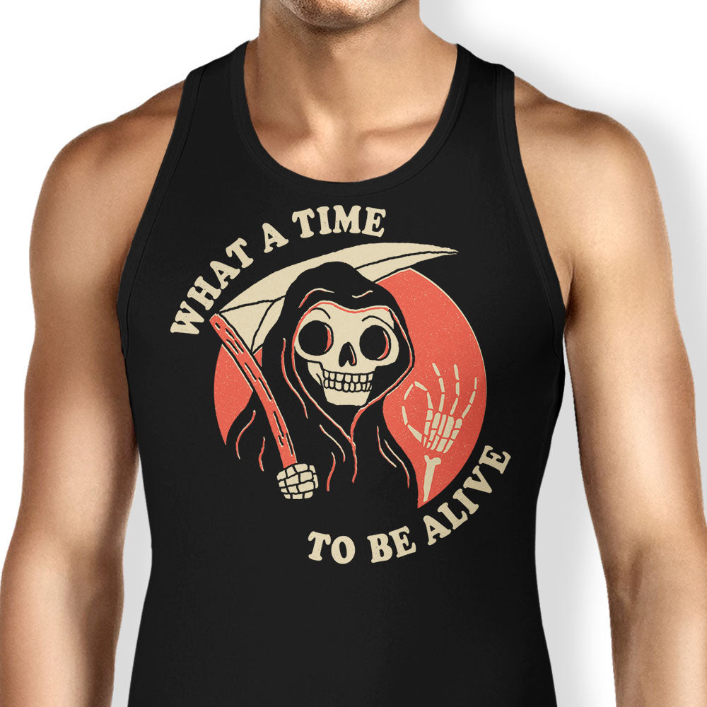 What a Time to Be Alive Tank Top - Adult & Kids T-Shirts, Sweatshirts & Hoodies apparel design preview 1