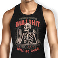 When Will it Be Over Tank Top - Adult & Kids T-Shirts, Sweatshirts & Hoodies apparel design preview 1