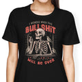 When Will it Be Over Women's Apparel - Adult & Kids T-Shirts, Sweatshirts & Hoodies apparel design preview 1