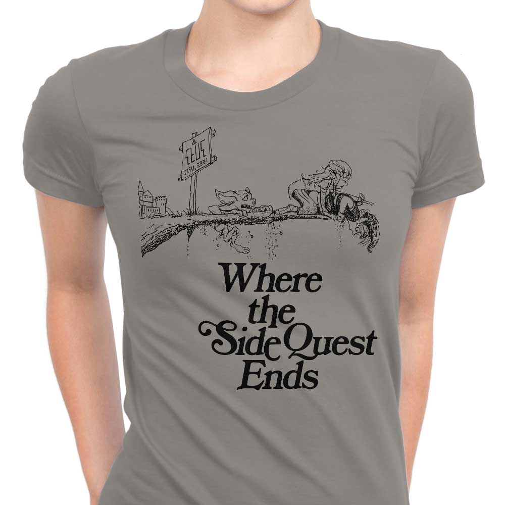 Where the Side Quest Ends Women's Apparel - Adult & Kids T-Shirts, Sweatshirts & Hoodies apparel design preview 1