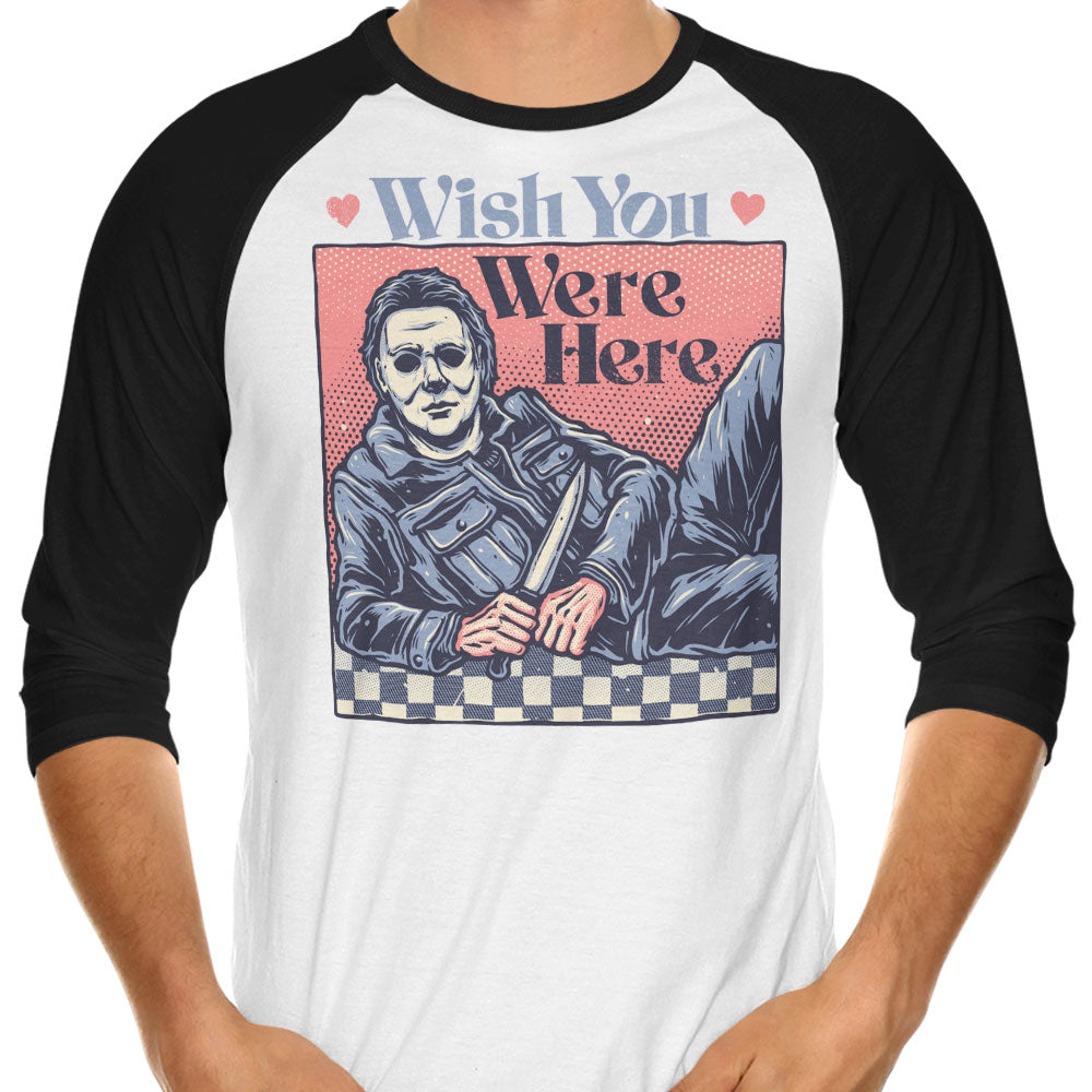 Wish You Were Here 3/4 Sleeve Raglan - Adult & Kids T-Shirts, Sweatshirts & Hoodies apparel design preview 1