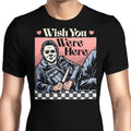 Wish You Were Here Men's Apparel - Adult & Kids T-Shirts, Sweatshirts & Hoodies apparel design preview 1
