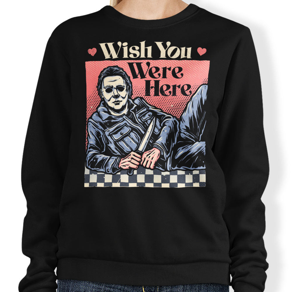 Wish You Were Here - Adult & Kids T-Shirts, Sweatshirts & Hoodies apparel design preview 1