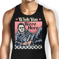 Wish You Were Here Tank Top - Adult & Kids T-Shirts, Sweatshirts & Hoodies apparel design preview 1