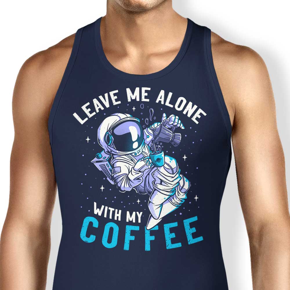 With My Coffee Tank Top - Adult & Kids T-Shirts, Sweatshirts & Hoodies apparel design preview 1