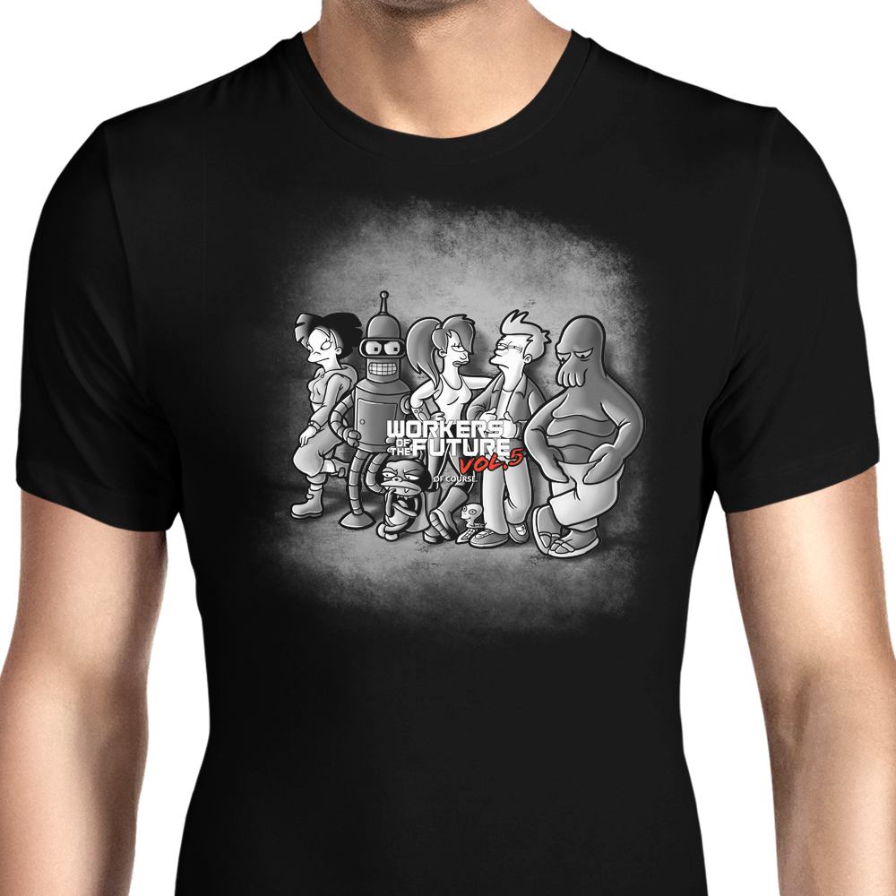 Workers of the Future Men's Apparel - Adult & Kids T-Shirts, Sweatshirts & Hoodies apparel design preview 1