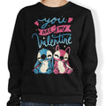 You Are My Valentine - Adult & Kids T-Shirts, Sweatshirts & Hoodies apparel design preview 1