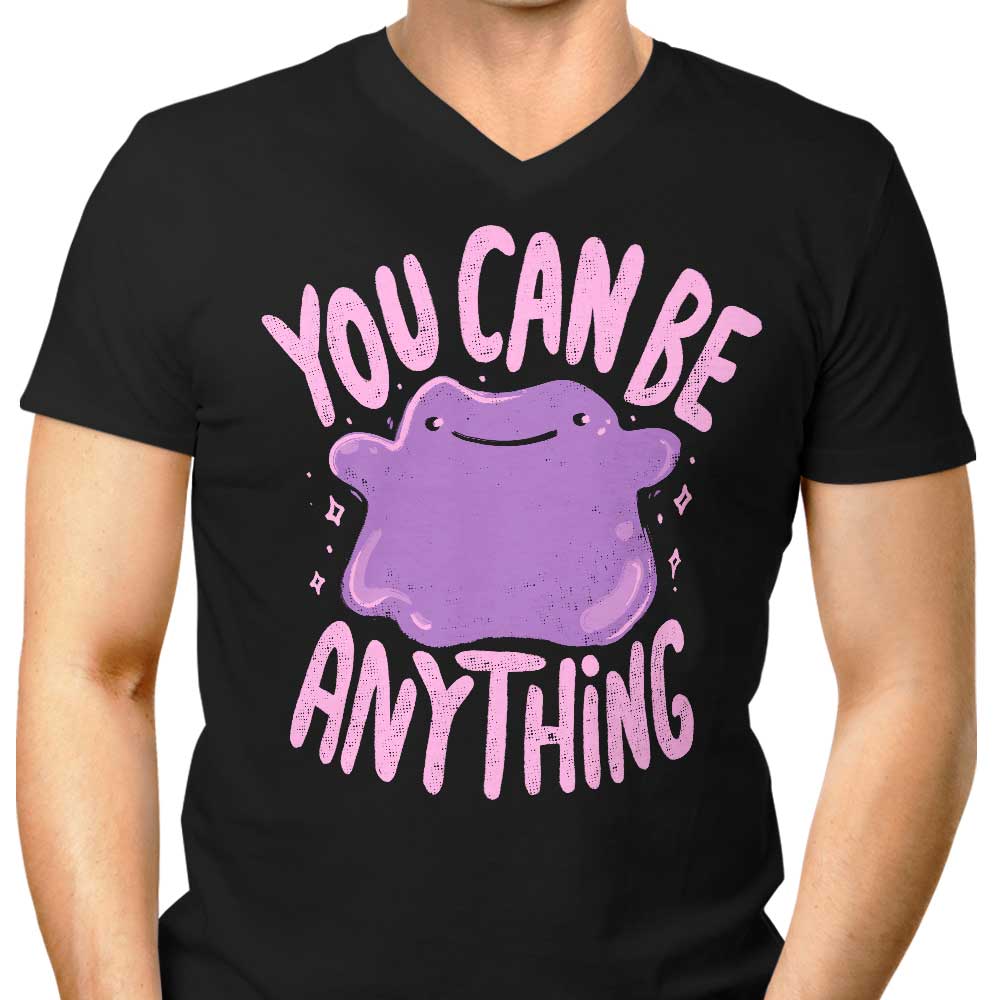 You Can Be Anything Men's V-Neck - Adult & Kids T-Shirts, Sweatshirts & Hoodies apparel design preview 1