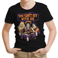 You Can't Sit Witch Us Youth Apparel - Adult & Kids T-Shirts, Sweatshirts & Hoodies apparel design preview 1