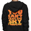 You Can't Take the Sky - Adult & Kids T-Shirts, Sweatshirts & Hoodies apparel design preview 1