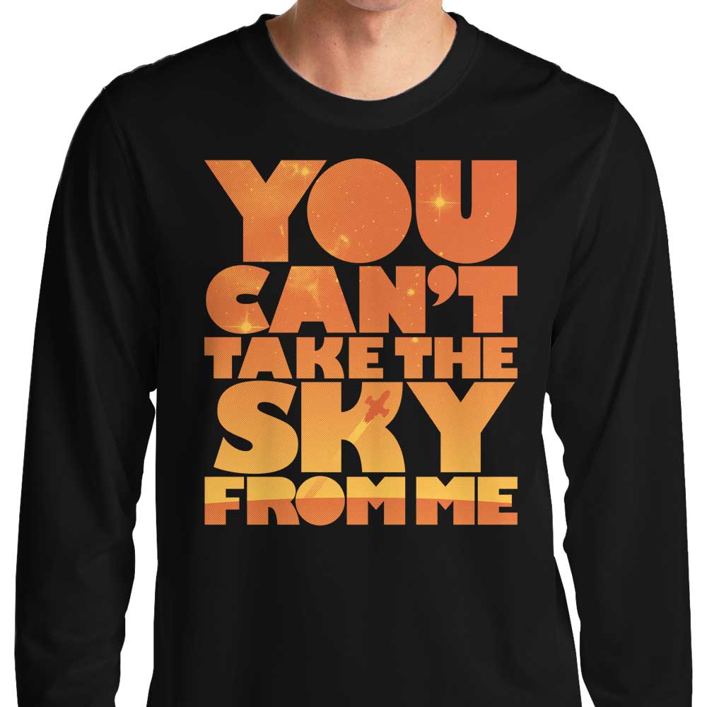 You Can't Take the Sky - Adult & Kids T-Shirts, Sweatshirts & Hoodies apparel design preview 1