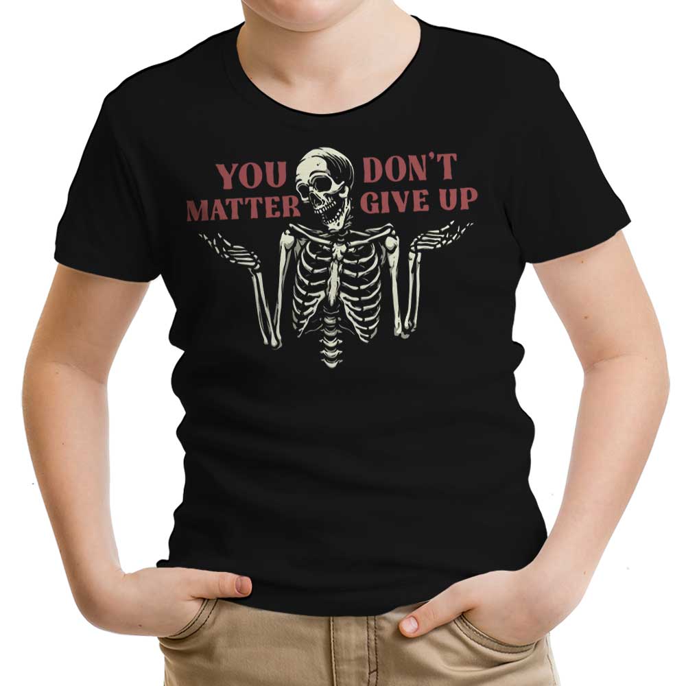 You Matter Youth Apparel - Adult & Kids T-Shirts, Sweatshirts & Hoodies apparel design preview 1