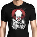 You'll Float Too Men's Apparel - Adult & Kids T-Shirts, Sweatshirts & Hoodies apparel design preview 1