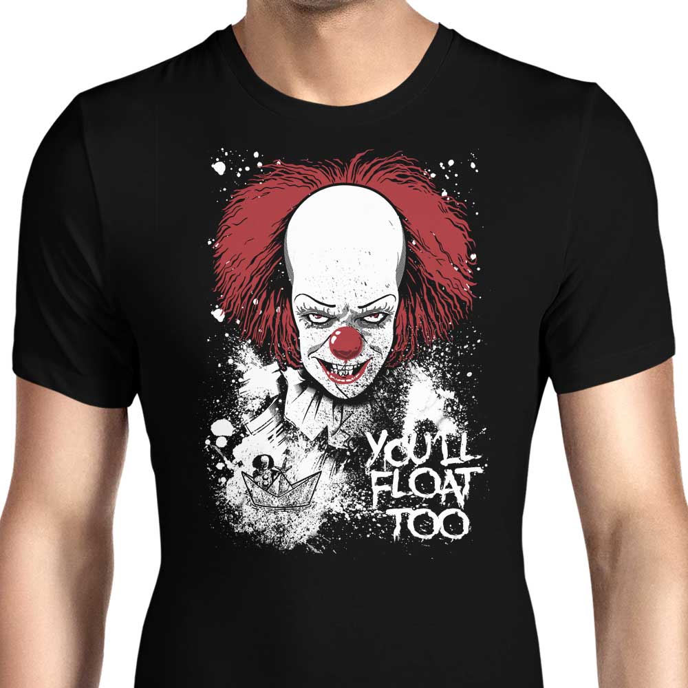 You'll Float Too Men's Apparel - Adult & Kids T-Shirts, Sweatshirts & Hoodies apparel design preview 1