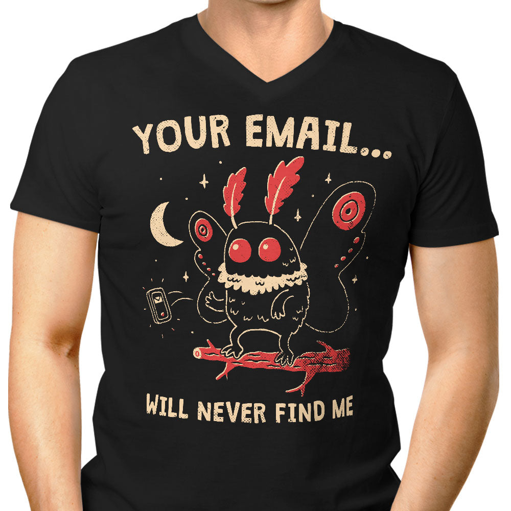 Your Email Will Never Find Me Men's V-Neck - Adult & Kids T-Shirts, Sweatshirts & Hoodies apparel design preview 1