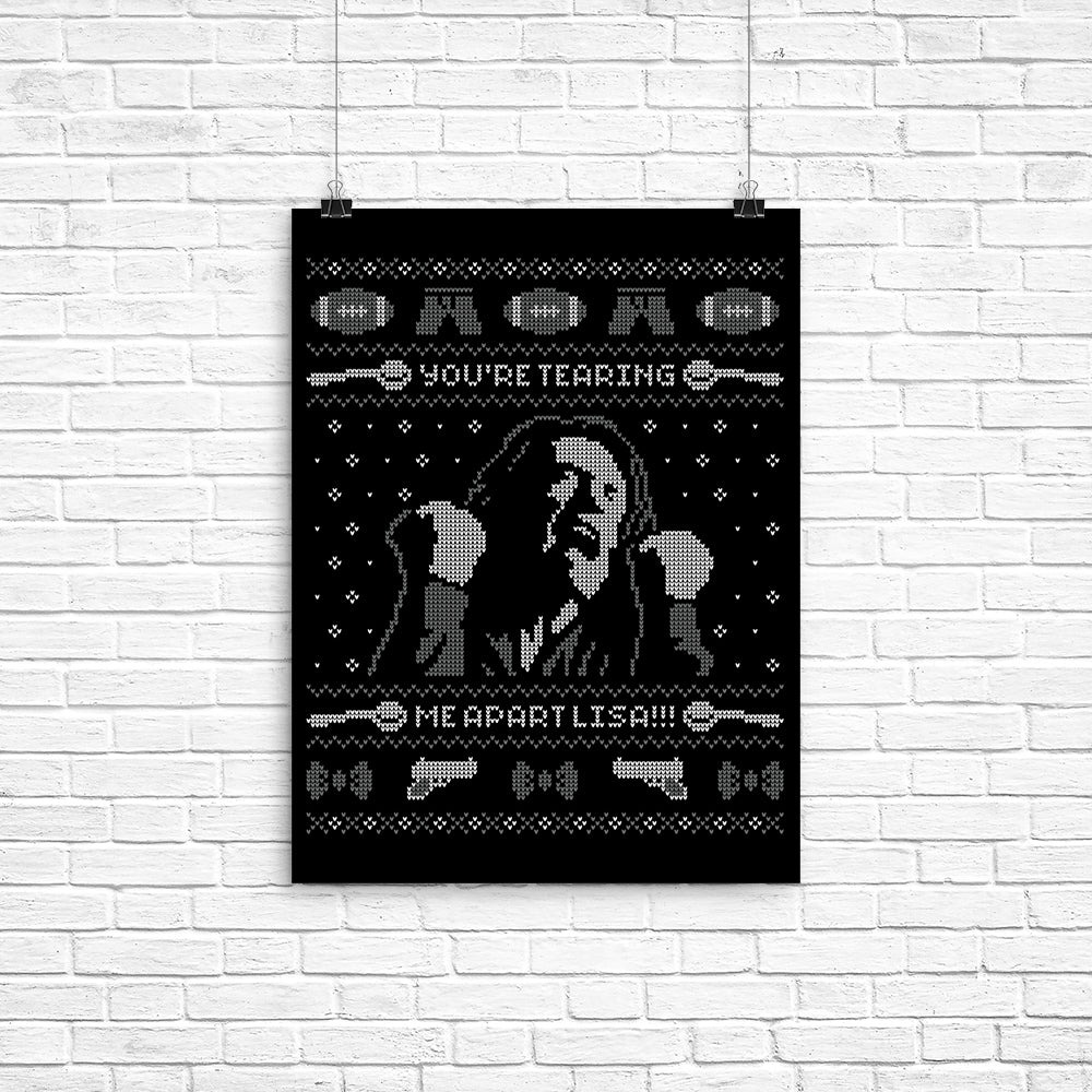 You're Tearing Me Apart, Lisa Poster - Adult & Kids T-Shirts, Sweatshirts & Hoodies apparel design preview 1
