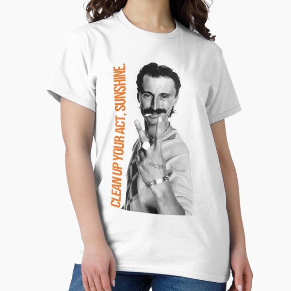 Begbie Clean up your act, Sunshine. - Adult & Kids T-Shirts, Sweatshirts & Hoodies apparel design preview 1