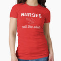 Nurses call the shots Fitted - Adult & Kids T-Shirts, Sweatshirts & Hoodies apparel design preview 1