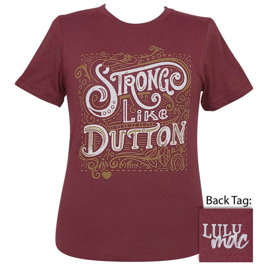 Girlie Girl Lulu Mac Strong Like Dutton Canvas - Adult & Kids T-Shirts, Sweatshirts & Hoodies apparel design preview 1