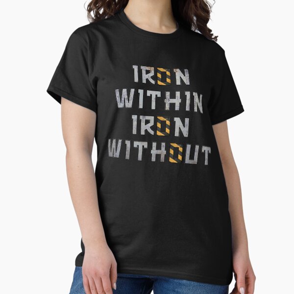 Iron Within Without - Adult & Kids T-Shirts, Sweatshirts & Hoodies apparel design preview 1
