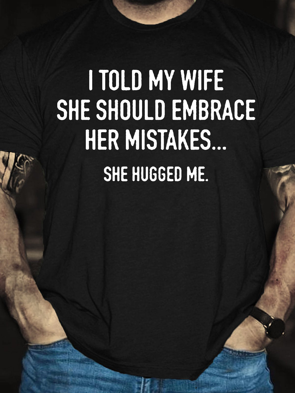 I TOLD MY WIFE Print Men Slogan - Adult & Kids T-Shirts, Sweatshirts & Hoodies apparel design preview 2
