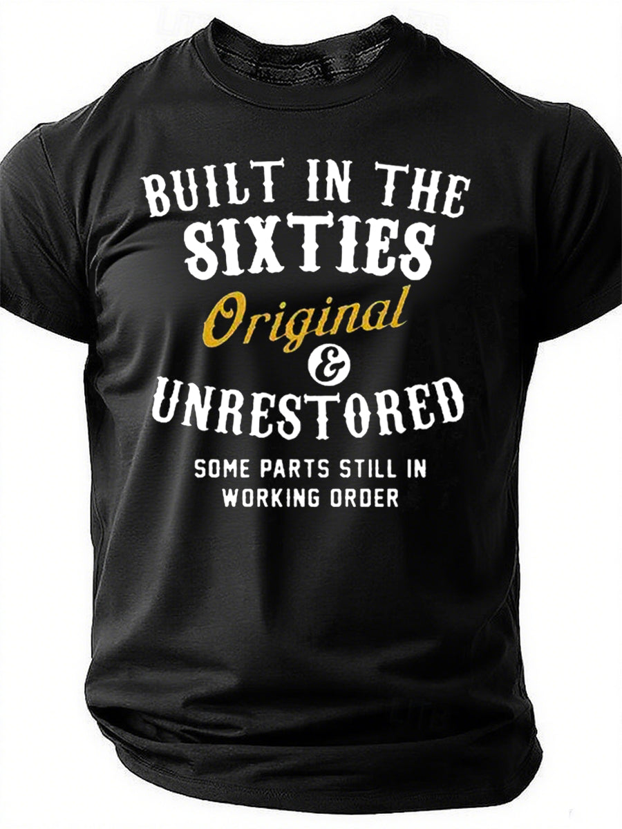 Built In The Sixties Original And Unrestored 60th - Adult & Kids T-Shirts, Sweatshirts & Hoodies apparel design preview 1