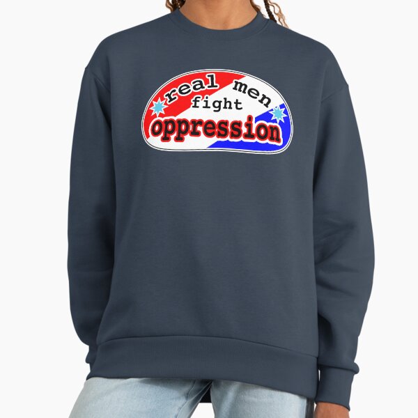 Real men fight oppression, red white and blue - Adult & Kids T-Shirts, Sweatshirts & Hoodies apparel design preview 1