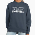Let Me Through I'm The Engineer - Adult & Kids T-Shirts, Sweatshirts & Hoodies apparel design preview 1