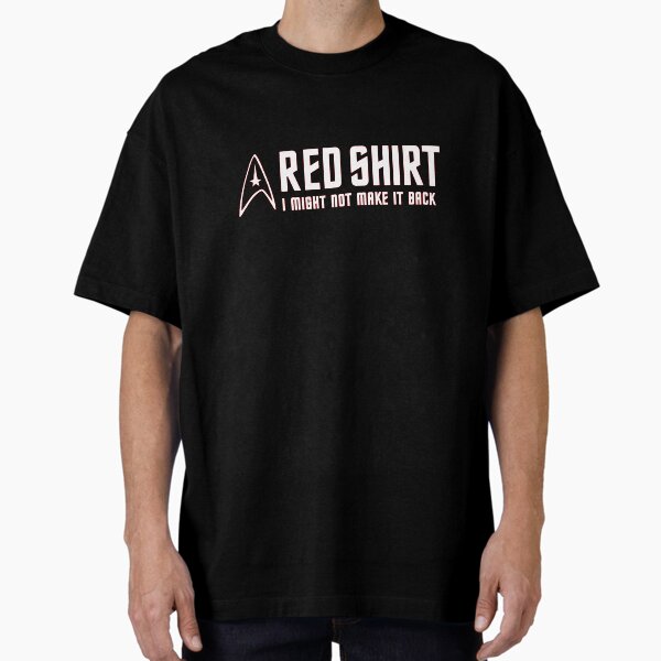 Red I might not make it back - Adult & Kids T-Shirts, Sweatshirts & Hoodies apparel design preview 1