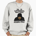 Melo Not all Heroes wear capes - Adult & Kids T-Shirts, Sweatshirts & Hoodies apparel design preview 1