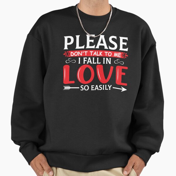 Please Don't Fall For Me - Adult & Kids T-Shirts, Sweatshirts & Hoodies apparel design preview 1