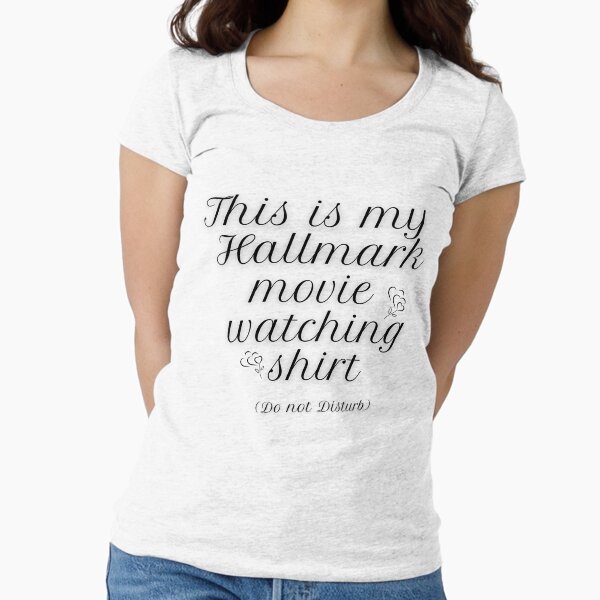 This is My Hallmark Movie Watching Fitted Scoop - Adult & Kids T-Shirts, Sweatshirts & Hoodies apparel design preview 1