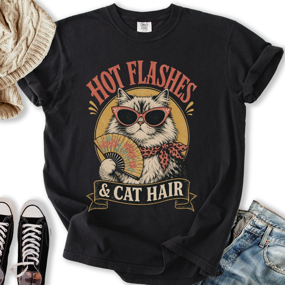 Hot Flashes Cat Hair - Adult & Kids T-Shirts, Sweatshirts & Hoodies apparel design preview 2