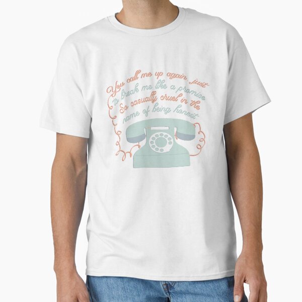 You call me up again - Adult & Kids T-Shirts, Sweatshirts & Hoodies apparel design preview 1