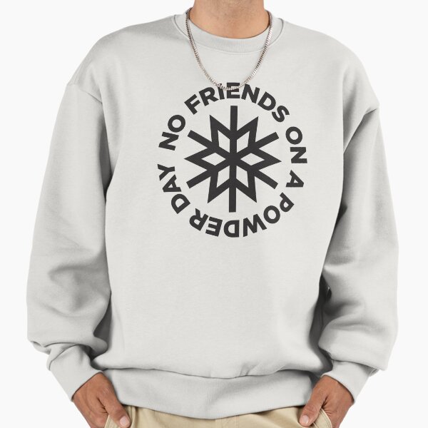 No Friends on a Powder Day - Adult & Kids T-Shirts, Sweatshirts & Hoodies apparel design preview 1