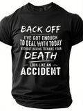 Men's Back Off I've Got Enough To Deal With Today - Adult & Kids T-Shirts, Sweatshirts & Hoodies apparel design preview 1