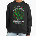 Merry winter solstice you thieving christian bastards - Adult & Kids T-Shirts, Sweatshirts & Hoodies apparel design preview 1