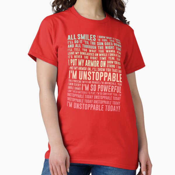 UNSTOPPABLE SIA music lyrics - Adult & Kids T-Shirts, Sweatshirts & Hoodies apparel design preview 1