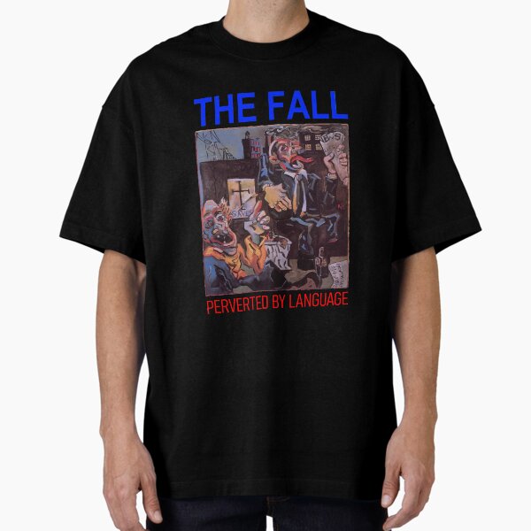 The Fall Perverted by Language - Adult & Kids T-Shirts, Sweatshirts & Hoodies apparel design preview 1