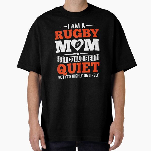 Rugby Mom Funny Loud And Proud Sports Humor - Adult & Kids T-Shirts, Sweatshirts & Hoodies apparel design preview 1