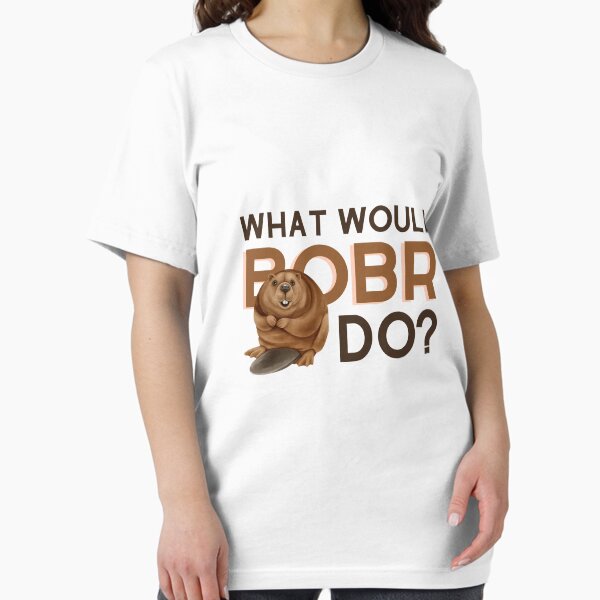 What Would Bobr Kurwa Do? Beaver Meme - Adult & Kids T-Shirts, Sweatshirts & Hoodies apparel design preview 1