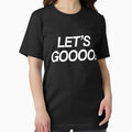 Let's Gooo! Typography Motivational Quote - Adult & Kids T-Shirts, Sweatshirts & Hoodies apparel design preview 1